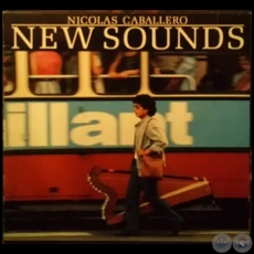 NEW SOUND - NICOLÁS CABALLERO - Año 1984